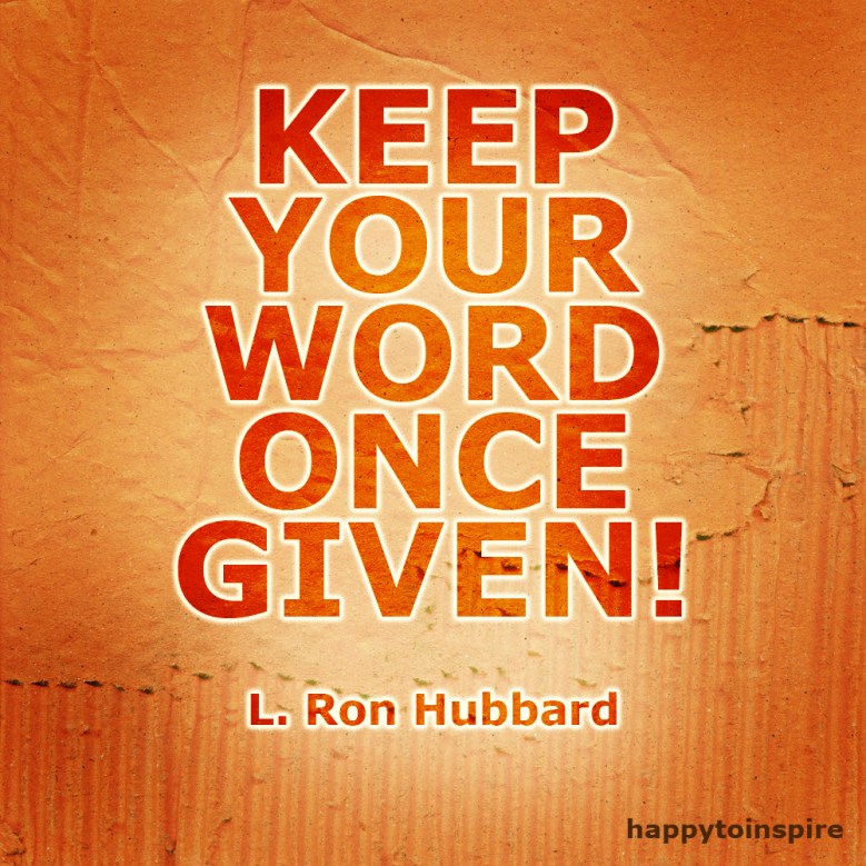 keep your word once given copy