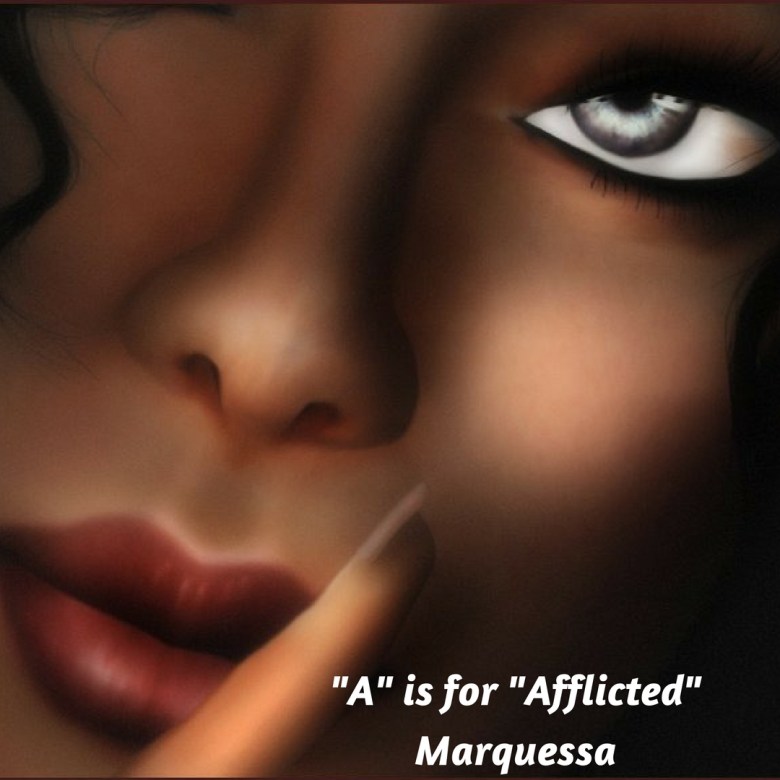 _A_ is for _Afflicted_